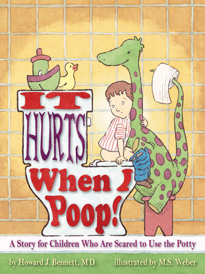 cover image of It Hurts When I Poop!